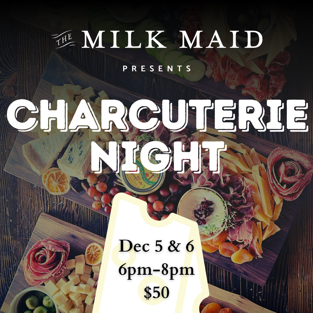 Event image Charcuterie Night at The Milk Maid